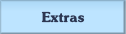 Extras.